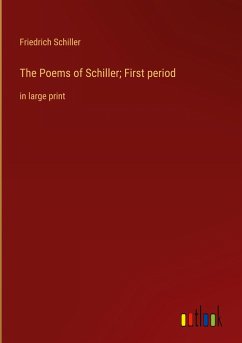 The Poems of Schiller; First period