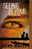 Seeing Beyond