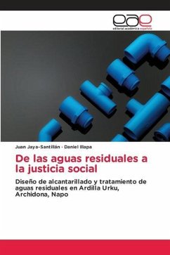 De las aguas residuales a la justicia social - Jaya-Santillán, Juan;Illapa, Daniel
