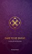 Dare to be Divine - Bild 1