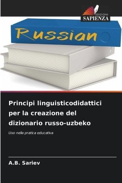 Principi linguisticodidattici per la creazione del dizionario russo-uzbeko - Sariev, A.B.