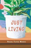 Just Living (eBook, ePUB) Just Living (eBook, ePUB)