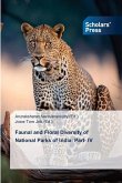 Faunal and Floral Diversity of National Parks of India: Part- IV