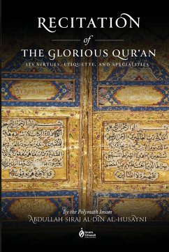 Recitation of the Glorious Qur'an - Al-Husayni, Abdullah Siraj Al-Din