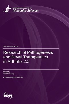 Research of Pathogenesis and Novel Therapeutics in Arthritis 2.0