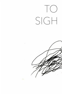 To Sigh - Paperback - Bodett, Matt