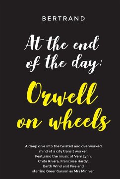 Orwell on Wheels - Cote, Bertrand