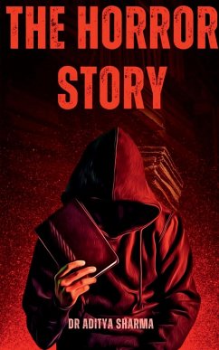 The Horror Story - Sharma, Aditya