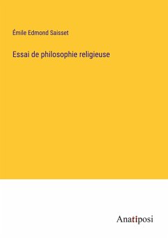 Essai de philosophie religieuse - Saisset, Émile Edmond