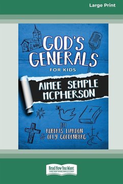 God's Generals for Kids - Volume 9 - Liardon, Roberts; Goldenberg, Olly
