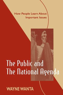 The Public and the National Agenda (eBook, PDF) - Wanta, Wayne