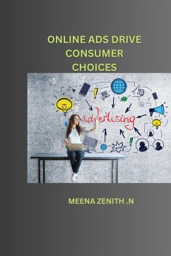 Online Ads Drive Consumer Choices - N, Meena Zenith