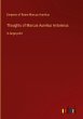 Thoughts of Marcus Aurelius Antoninus - Bild 1