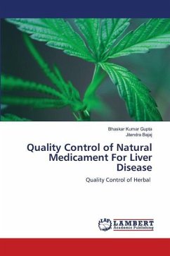 Quality Control of Natural Medicament For Liver Disease - Kumar Gupta, Bhaskar;Bajaj, Jitendra