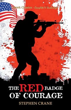 The Red Badge of Courage - Crane, Stephen