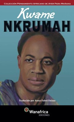 Kwame Nkrumah - Wanafrica, Ediciones