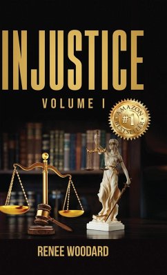 Injustice - Woodard, Renee; Wright, Iris; Ferebee, Cherrie