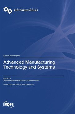 Advanced Manufacturing Technology and Systems