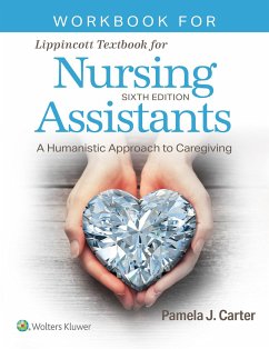Workbook for Lippincott Textbook for Nursing Assistants - Carter, Pamela J, RN, BSN, MEd, CNOR