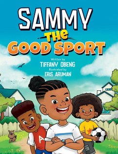 Sammy the Good Sport - Obeng, Tiffany