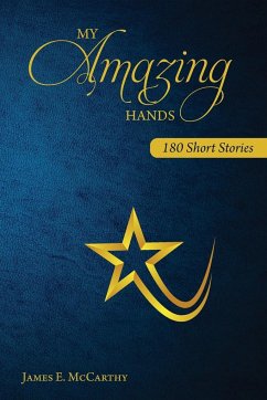 My Amazing Hands - Mccarthy, James E.