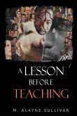 A Lesson Before Teaching