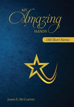 My Amazing Hands - Mccarthy, James E.