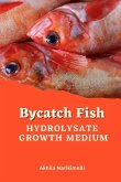 Bycatch Fish Hydrolysate Growth Medium