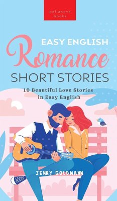 Easy English Romance Short Stories - Kellett, Jenny