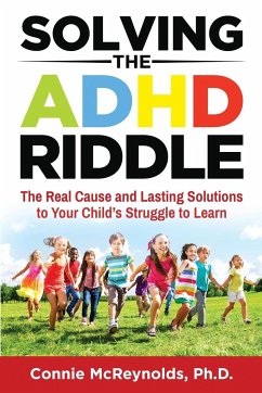Solving the ADHD Riddle - McReynolds, Connie