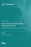 Nanomedicine Based Drug Delivery Systems