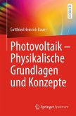 Photovoltaik - Physikalische Grundlagen und Konzepte (eBook, PDF)