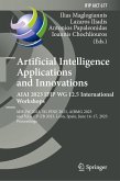 Artificial Intelligence Applications and Innovations. AIAI 2023 IFIP WG 12.5 International Workshops (eBook, PDF)