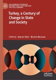 Turkey, a Century of Change in State and Society (eBook, PDF)