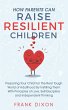 How Parents Can Raise Resilient... - Bild 1