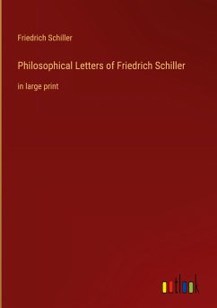 Philosophical Letters of Friedrich Schiller