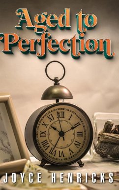 Aged To Perfection - Henricks, Joyce