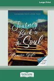 Journey Back to the Soul