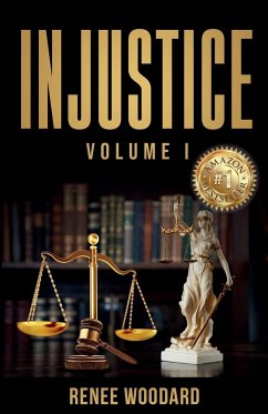 Injustice - Woodard, Renee; Wright, Iris; Ferebee, Cherrie