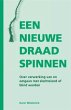 EEN NIEUWE DRAAD SPINNEN (eBook, ePUB) - Bild 1
