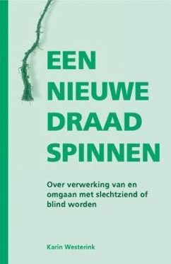 Cover EEN NIEUWE DRAAD SPINNEN (eBook, ePUB)