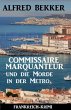Commissaire Marquanteur und die Morde... - Bild 1