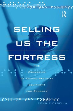 Selling Us the Fortress (eBook, PDF) - Casella, Ronnie