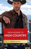 From Highrise To High Country (High Country Hawkes, Book 2) (Mills & Boon Desire) (eBook, ePUB)