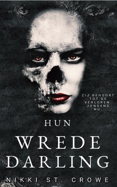 Hun Wrede Darling (Wrede Verloren Jongens, #3) (eBook, ePUB) - Crowe, Nikki St.