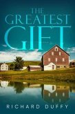 THE GREATEST GIFT (eBook, ePUB)