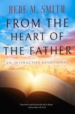 From the Heart of the Father (eBook, ePUB)