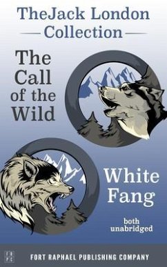 The Jack London Collection - Call of the Wild and White Fang - Unabridged (eBook, ePUB) Cover The Jack London Collection - Call of the Wild and White Fang - Unabridged (eBook, ePUB)