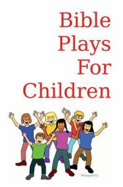 Cover Bible Plays for Children (eBook, ePUB)