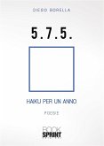 5. 7. 5. - Haiku per un anno (eBook, ePUB)